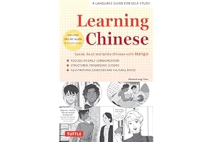 Learning Chinese: Speak, Read and Write Chinese with Manga! (Free Online Audio & Printable Flash Cards)