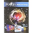 Sciencefusion: Student Edition Interactive Worktext Grades 6-8 Module H: Matter and Energy 2012