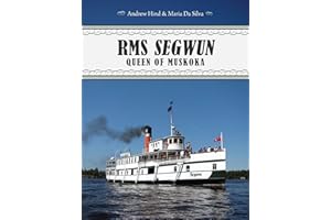 RMS Segwun: Queen of Muskoka