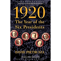 1920: The Year of the Six Presidents