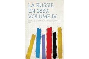 La Russie En 1839 (French Edition)