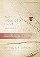The Wounded Heart Hope For Adult Victims Of Childhood Sexual Abuse Dan Allender Karen Lee
