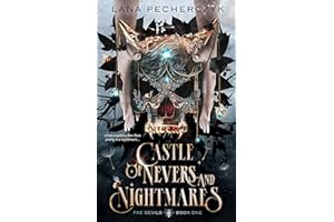 Castle of Nevers and Nightmares: a dark romantasy where the villains get the girl (Fae Devils Book 1)