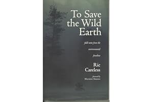 To Save The Wild Earth