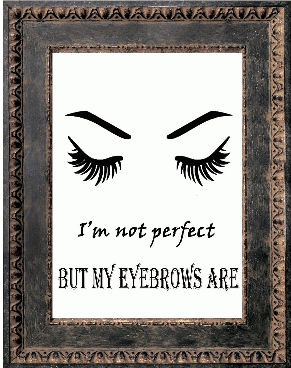 Amazon Com I M Not Perfect But My Eyebrows Are Canvas Prints