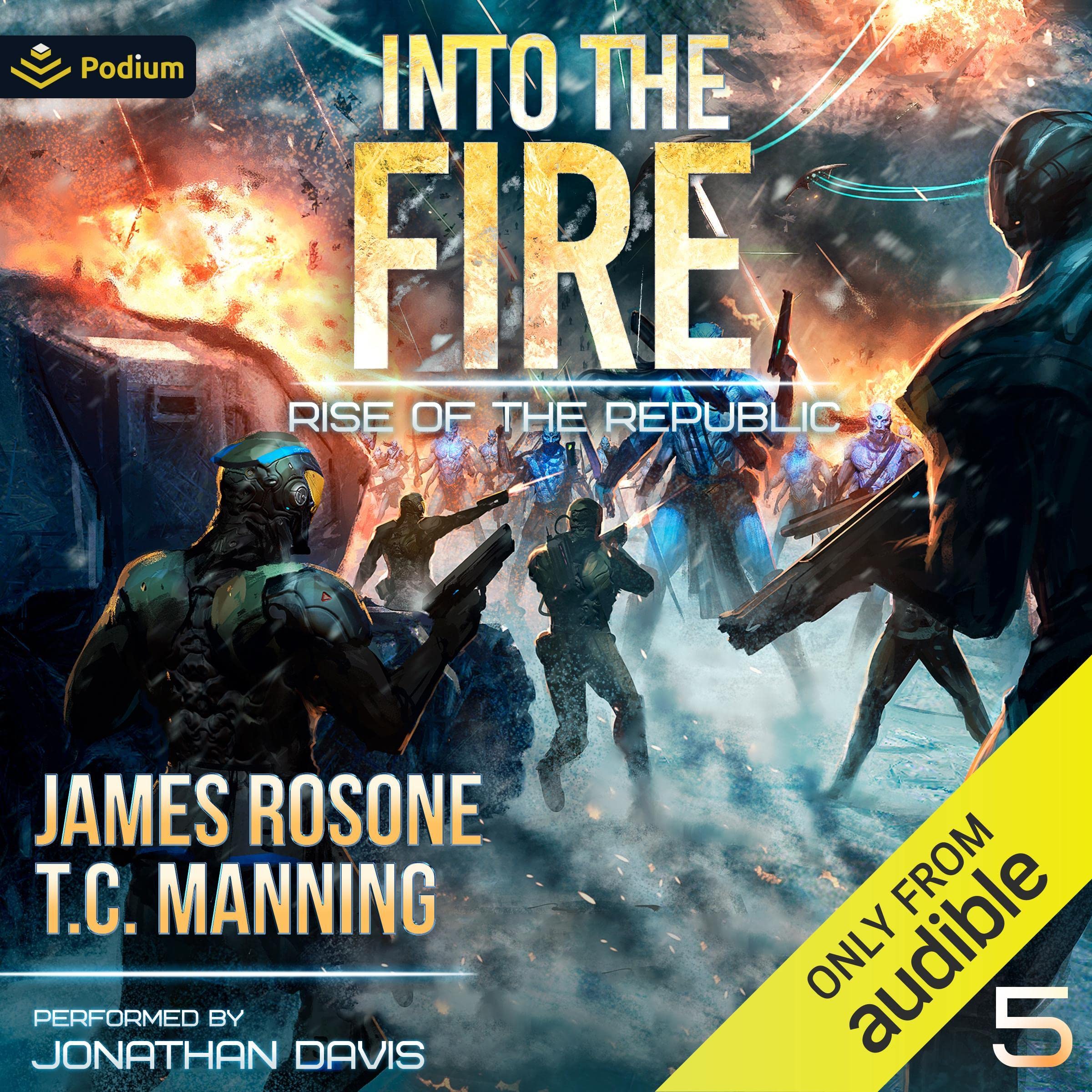 Into the Fire: Rise of the Republic, Book 5 Image