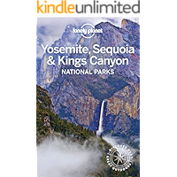 Lonely Planet Yosemite, Sequoia & Kings Canyon National Parks (Travel Guide) book cover