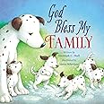 God Bless My Family (A God Bless Book)