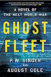 Ghost Fleet: A Novel of the Next World War