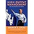 High Output Management