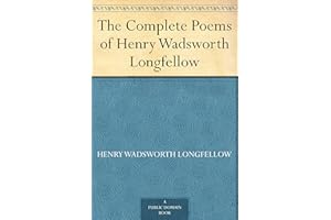 The Complete Poems of Henry Wadsworth Longfellow