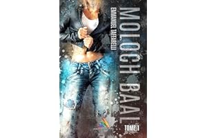 Moloch Baal - tome 1 | Livre lesbien, roman lesbien (French Edition)