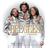 The Bee Gees: The Biography