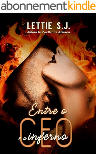 Download Entre o CEO e o Inferno (Livro Único) (Portuguese Edition) PDF