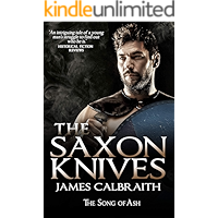 The Saxon Knives: The Song of Ash Book 2 (The Song of Britain) book cover