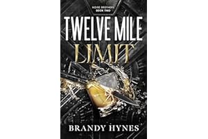 Twelve Mile Limit (The Noire Brothers Series Book 2)
