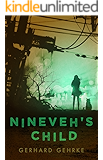 Nineveh's Child