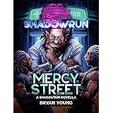 Shadowrun: Mercy Street
