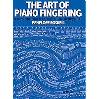 The Art of Piano Fingering: A new approach to scales and arpeggios book cover The Art of Piano Fingering: A new approach to scales and arpeggios book cover