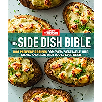 The Side Dish Bible: 1001 Perfect Recipes for Every Vegetable, Rice, Grain, and Bean Dish You Will Ever Need book cover The Side Dish Bible: 1001 Perfect Recipes for Every Vegetable, Rice, Grain, and Bean Dish You Will Ever Need book cover
