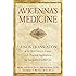 Avicenna's Medicine: A New Translation of the 11th-Century Canon with Practical Applications for Integrative Health Care