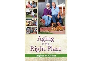 Aging in the Right Place