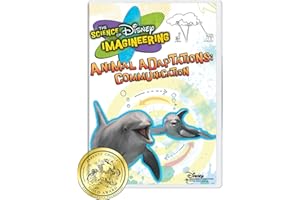 The Science of Disney Imagineering Animal Adaptations: Communication [Interactive DVD]