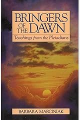 Bringers of the Dawn: Teachings from the Pleiadians Paperback