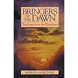 Bringers of the Dawn: Teachings from the Pleiadians