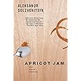 Apricot Jam: And Other Stories