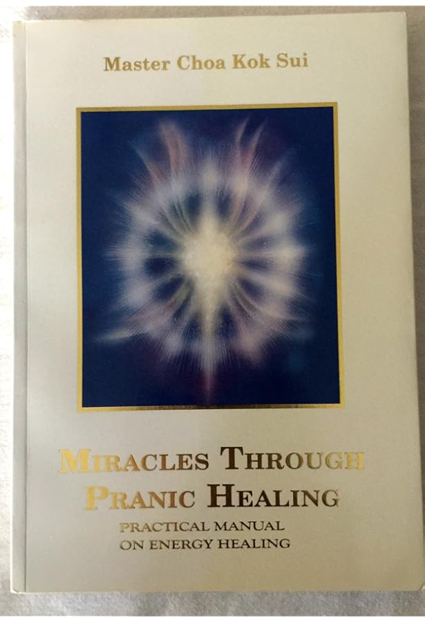 Advanced Pranic Healing (Latest Edition) (Unlock the Secrets of