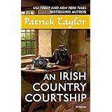 An Irish Country Courtship: A Novel (Irish Country Books Book 5)