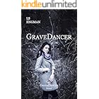 GraveDancer (A GraveDancer Novel Series Book 1)