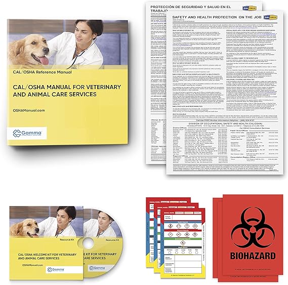 2020 Cal/OSHA Manual for Veterinary Offices Including Regulations and Standards