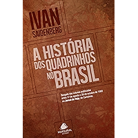 A história dos quadrinhos no Brasil (Portuguese Edition) book cover A história dos quadrinhos no Brasil (Portuguese Edition) book cover