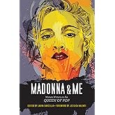 Madonna and Me: Women Writers on the Queen of Pop