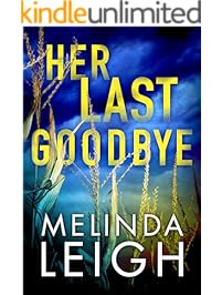 Her Last Goodbye (Morgan Dane Book 2)
