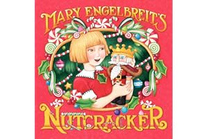 Mary Engelbreit's Nutcracker: Great for Holiday and Christmas Reading or Gifting