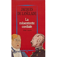 La Mésentente cordiale (French Edition) book cover La Mésentente cordiale (French Edition) book cover