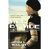 Side by Side: A Novel of Bonnie and Clyde