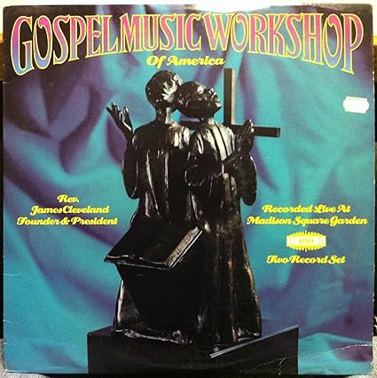 Gospel Music Workshop Of America - GOSPEL MUSIC WORKSHOP OF AMERICA LIVE AT MADISON SQUARE ...