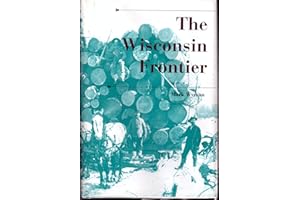The Wisconsin Frontier