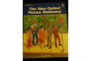 The New Oxford Picture Dictionary: Monolingual English Edition