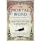 The Mortal Word (The Invisible Library Novel Book 5)