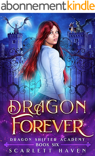 Download Dragon Forever (Dragon Shifter Academy Book 6) (English Edition) PDF