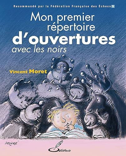 Download Mon premier répertoire d'ouvertures: Tome II : avec les Noirs PDF