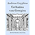 Catharina von Georgien - oder Bewehrete Beständigkeit: Ein Trauerspiel eBook: Andreas Gryphius ...