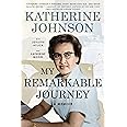My Remarkable Journey: A Memoir