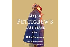 Major Pettigrew's Last Stand: A Novel