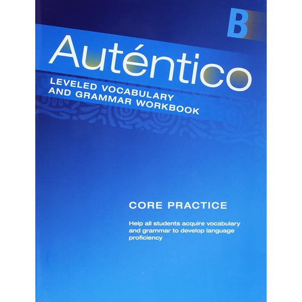 Autentico 2018 Leveled Vocab and Grammar Workbook Level 3